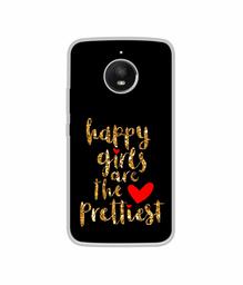 Amazon Brand - Solimo Designer Happy Girls are The Prettiest UV Printed Soft Back Case Mobile Cover for Motorola Moto E4 Plus