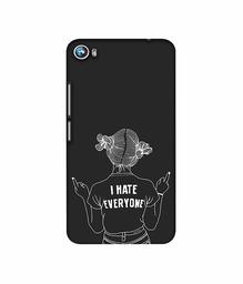Amazon Brand - Solimo Designer I Hate Everyone 3D Printed Hard Back Case Mobile Cover for Micromax Canvas Fire 4 A107
