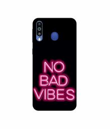 Amazon Brand - Solimo Designer No Bad Vibes 3D Printed Hard Back Case Mobile Cover for Samsung Galaxy M21