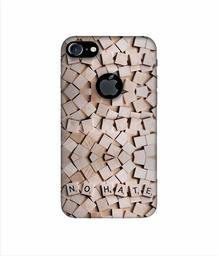 Amazon Brand - Solimo Designer No Hate On Wooden Block 3D Printed Hard Back Case Mobile Cover for Apple iPhone 7 (with Logo Cut)